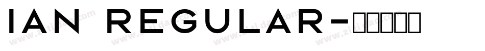 Ian Regular字体转换